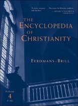 The Encyclopedia of Christianity Volume 4