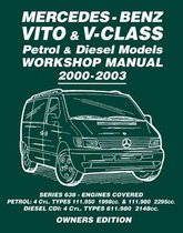 Mercedes-Benz Vito & V-Class Petrol & Diesel Models Workshop Manual 2000-2003