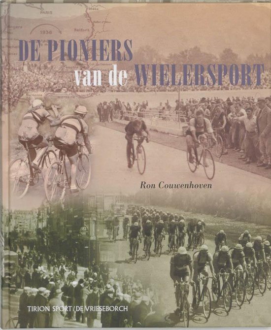 De Pioniers Van De Wielersport - cover