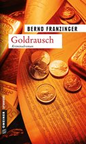 Kommissar Wolfram Tannenberg 2 - Goldrausch