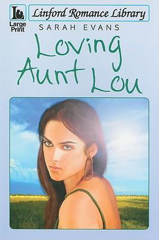 Loving Aunt Lou, Sarah Evans 9781847829443 Boeken