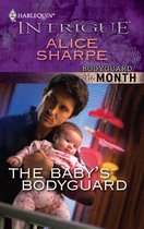 Bodyguard of the Month 6 - The Baby's Bodyguard