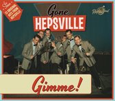 Gone Hepsville - Gimme (CD)