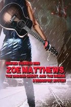 Zoe Matthews, the Undead Ghost, and the Demon