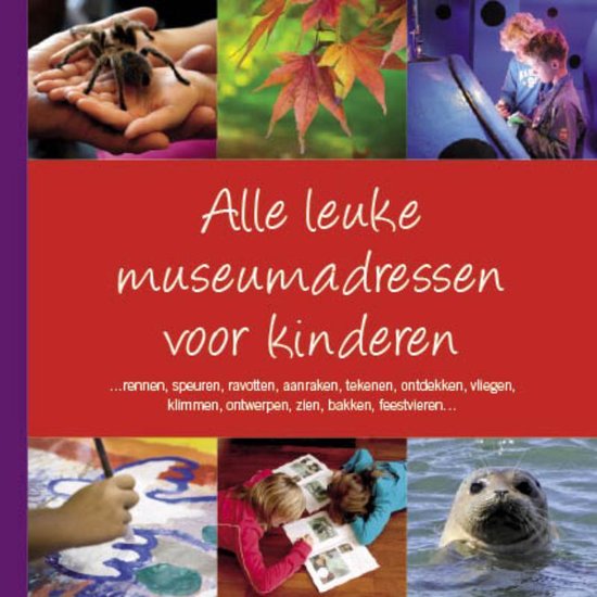 Cover van het boek 'Alle Leuke Museumadressen voor Kinderen'