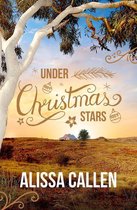 A Woodlea Novel 2 - Under Christmas Stars (A Woodlea Novel, #2)