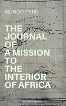 The Journal of a Mission to the Interior of Africa