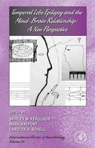 Temporal Lobe Epilepsy and the Mind-Brain Relationship: A New Perspective