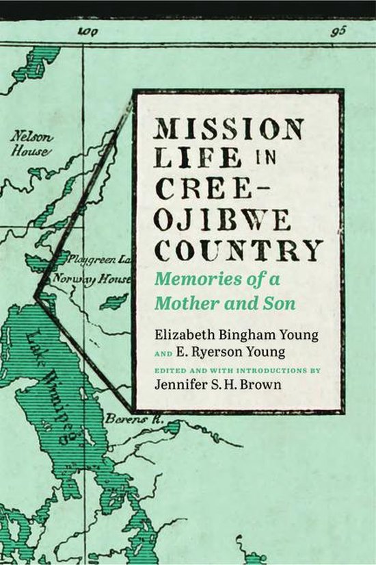 Our Lives: Diary, Memoir, and Letters - Mission Life in Cree ... - cover