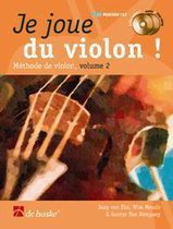 Je Joue Du Violon ! Vol. 2