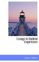 Essays in Radical Empiricism