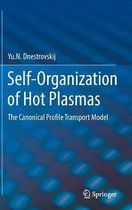 Self Organization of Hot Plasmas