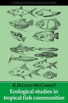 Ecological Studies In Tropical Fish Communities
