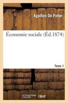 Economie Sociale. Tome 1