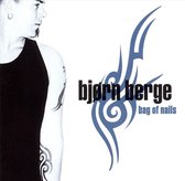 Bjorn Berge - Bag Of Nails (CD)