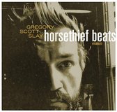 Gregory Scott Slay - Horsethief Beats/The Sound Will ... (LP)
