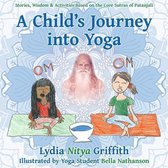 A Child's Journey into Yoga