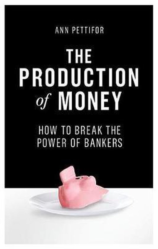 The Production of Money - cover