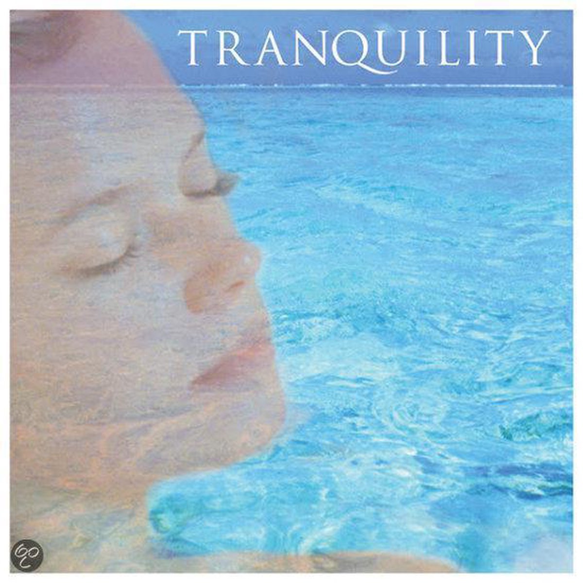Tranquility