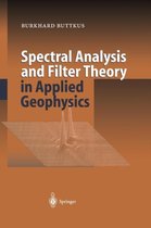 Spectral Analysis and Filter Theory in Applied Geophysics