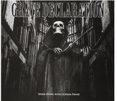 Grave Declaration - When Dying Souls Scream Praise (CD)