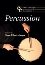 Cambridge Companions to Music - The Cambridge Companion to Percussion