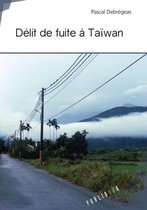 Délit de fuite à Taïwan