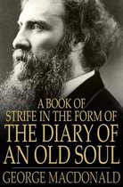 A Book of Strife in the Form of the Diary of an Old Soul
