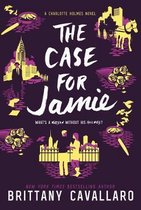 The Case for Jamie Charlotte Holmes Novel, 3