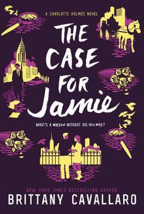 The Case for Jamie Charlotte Holmes Novel, 3 - cover