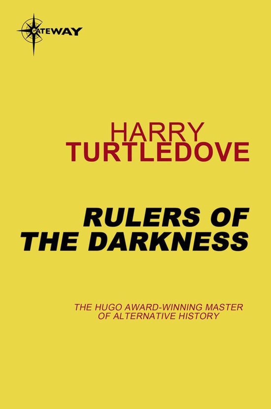 Rulers of the Darkness (ebook), Harry Turtledove 9780575121171 Boeken