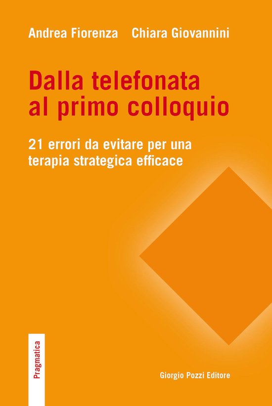 Dalla telefonata al primo colloquio. 21 errori da evitare pe ... - cover