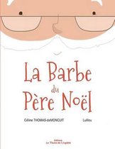 La Barbe Du P re No l