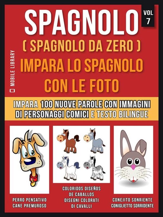 Foreign Language Learning Guides - Spagnolo ( Spagnolo da ze ... - cover
