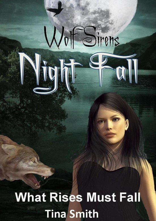 Wolf Sirens 3 - Wolf Sirens Night Fall: What Rises Must Fall ... - cover