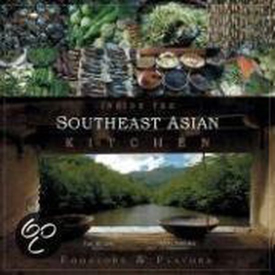 Inside the Southeast Asian Kitchen, Artpostasia Pte Ltd