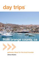 Day Trips Series - Day Trips® from Orange County, CA