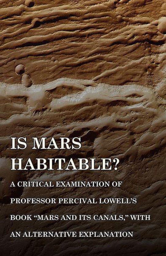 Is Mars Habitable? A Critical Examination of Professor Perci ... - cover