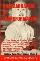 Contamination To Transformation