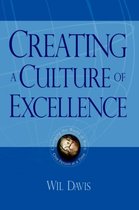 Creating a Culture of Excellence