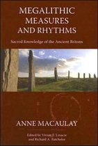 Megalithic Measures and Rhythms