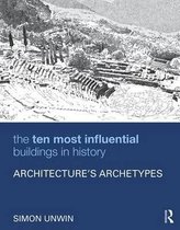 Ten Most Influential Buildings in History