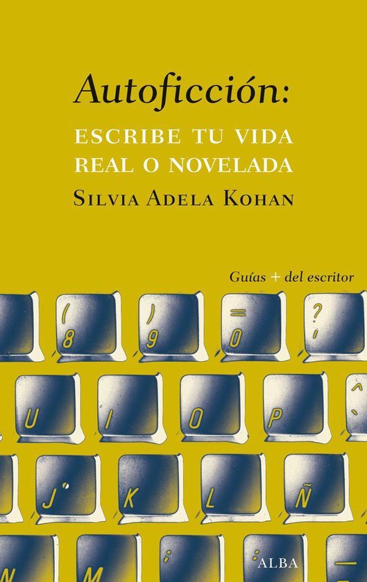 Autoficción: escribe tu vida real o novelada - cover