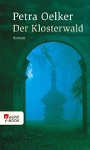 Felicitas-Stern-Reihe 1 - Der Klosterwald