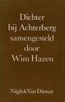 Dichter bij Achterberg