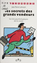 Les Secrets des grands vendeurs