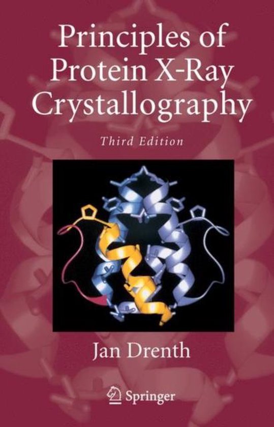 Principles Of Protein X-Ray Crystallography - cover