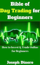 Bible of Day Trading for Beginners
