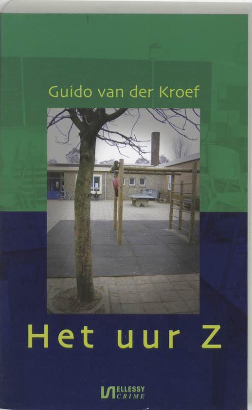 Cover van het boek 'Het uur Z' van Guido van der Kroef