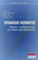 Gestion en Liberté - Dynamique normative